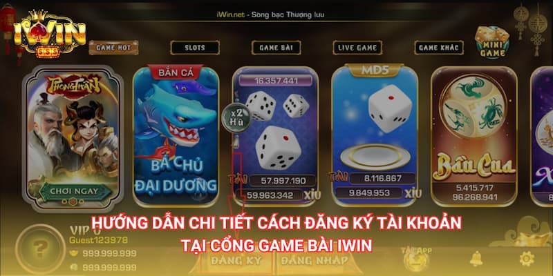 Lợi ích khi đăng ký iwin